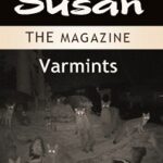 NEW: Susan The Magazine Vol. 5: Varmints